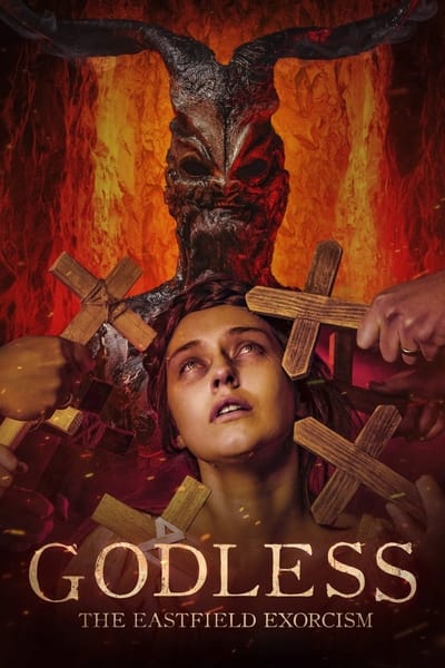 Godless: The Eastfield Exorcism en streaming