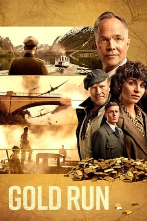 Gold Run : Le convoi de l'impossible en streaming