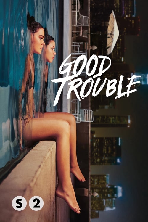 Good Trouble - Saison 2 épisode 6 en streaming