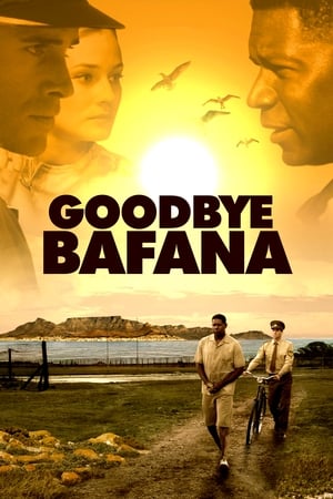 Goodbye Bafana en streaming