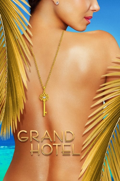 Grand Hotel (US) en streaming