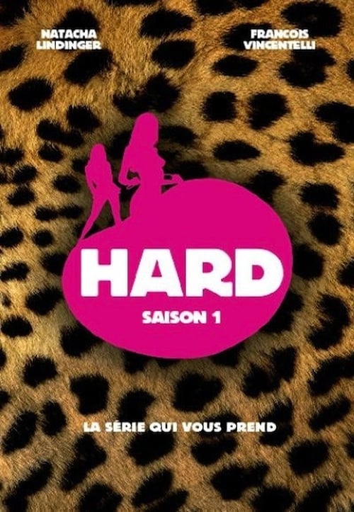 Hard - Saison 1 épisode 3 en streaming