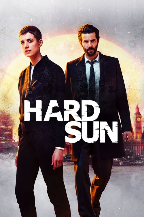 Hard Sun - Saison 1 en streaming