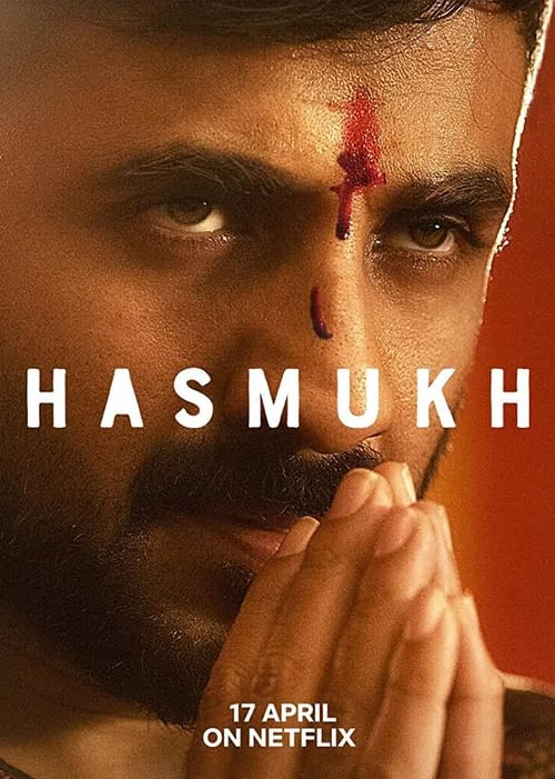 Hasmukh - Saison 1 en streaming