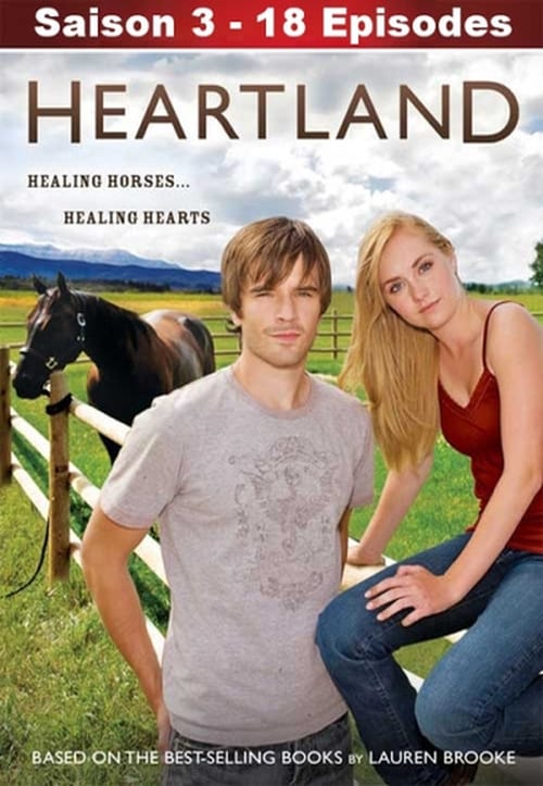 Heartland (CA) - Saison 3 en streaming