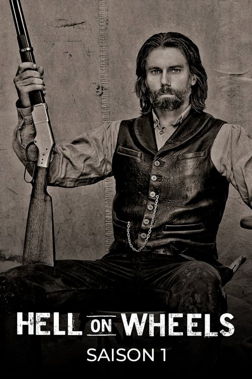 Hell On Wheels : l'Enfer de l'Ouest - Saison 1 épisode 9 en streaming