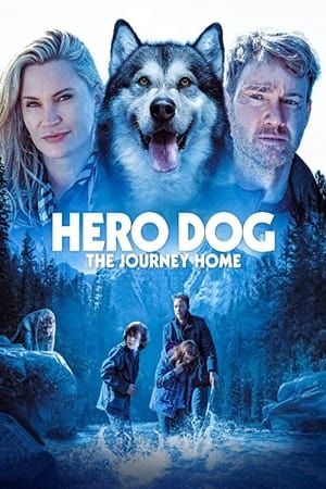 Hero Dog: The Journey Home en streaming