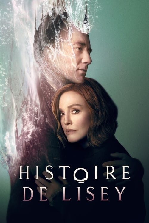 Histoire de Lisey - Saison 1 épisode 2 en streaming