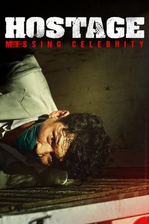 Hostage Missing Celebrity en streaming