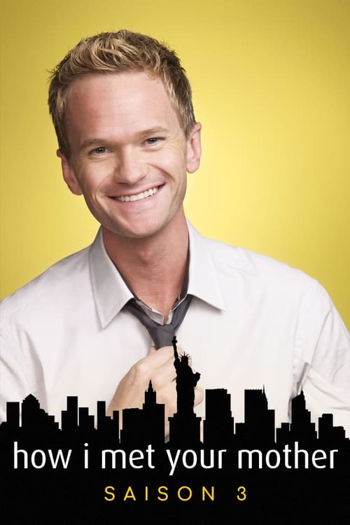 How I Met Your Mother - Saison 3 en streaming