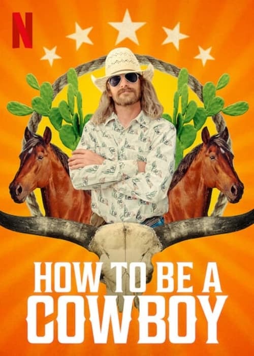 How to Be A Cowboy en streaming