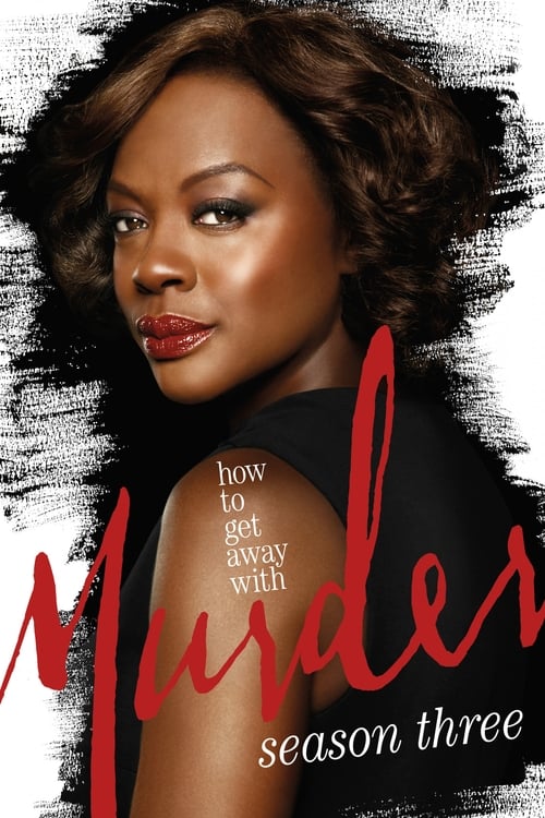 How To Get Away With Murder - Saison 3 en streaming