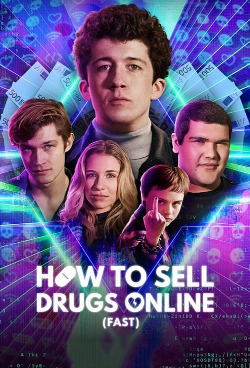 How to Sell Drugs Online (Fast) - Saison 3 en streaming