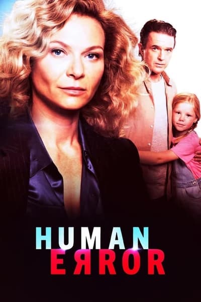 Human Error - Saison 1 en streaming