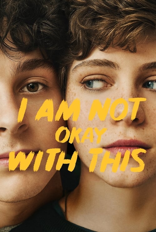 I Am Not Okay with This - Saison 1 en streaming