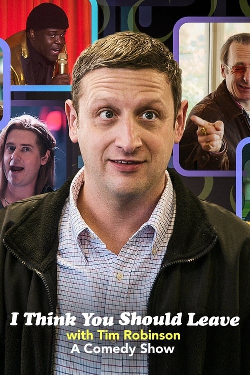 I Think You Should Leave with Tim Robinson en streaming