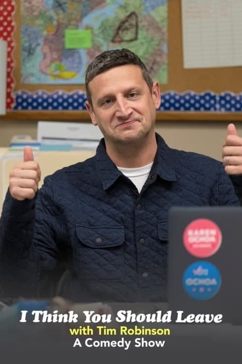 I Think You Should Leave with Tim Robinson