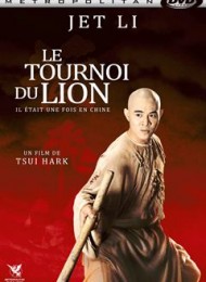 Il était une fois en Chine III: le tournoi du Lion en streaming