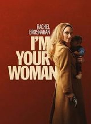 I’m Your Woman en streaming