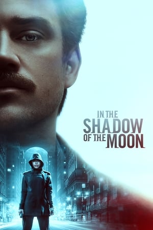 In the Shadow of the Moon en streaming