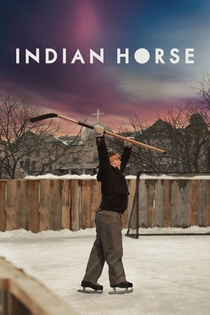 Indian Horse en streaming