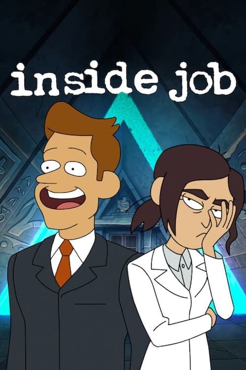 Inside Job - Saison 1 en streaming