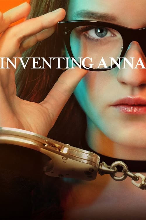 Inventing Anna - Saison 1 en streaming