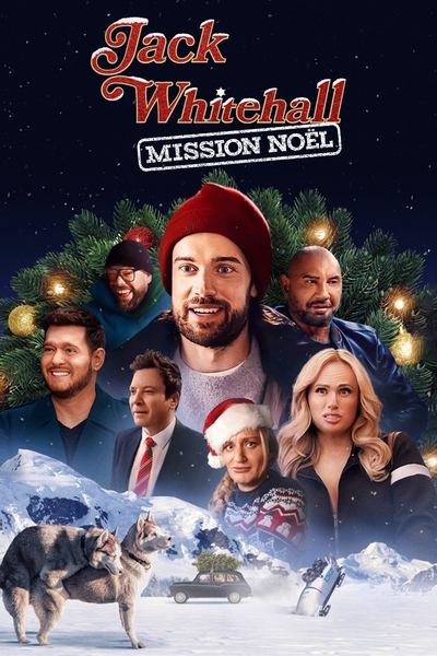 Jack Whitehall Mission Noël en streaming