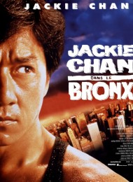 Jackie Chan dans le Bronx en streaming