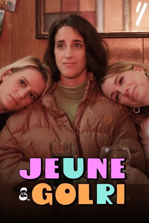 Jeune et Golri - Saison 2 en streaming