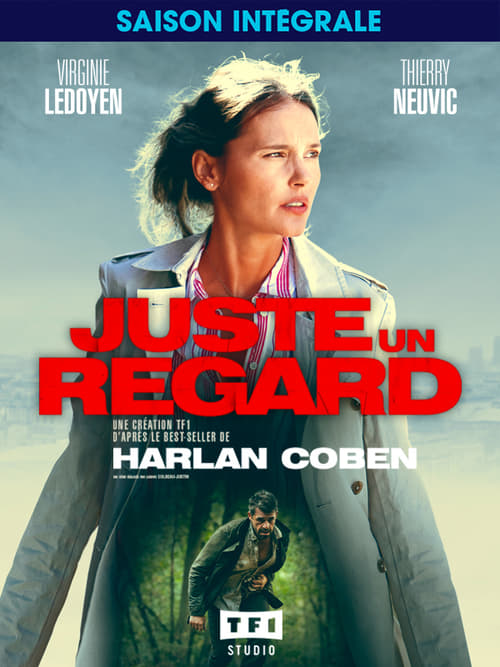 Juste un regard - Saison 1 épisode 5 en streaming