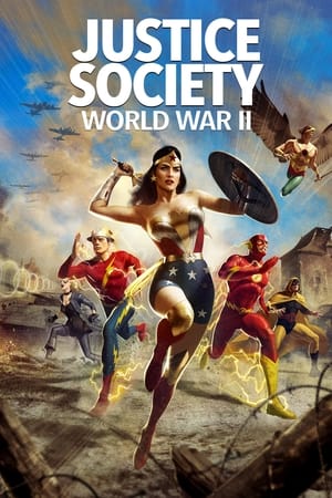 Justice Society: World War II en streaming