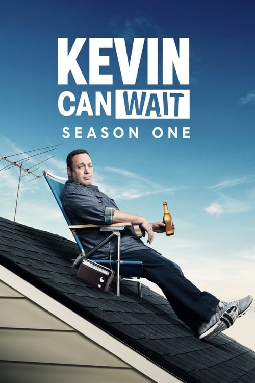 Kevin Can Wait en streaming