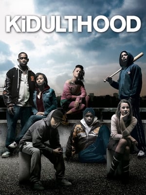 Kidulthood en streaming