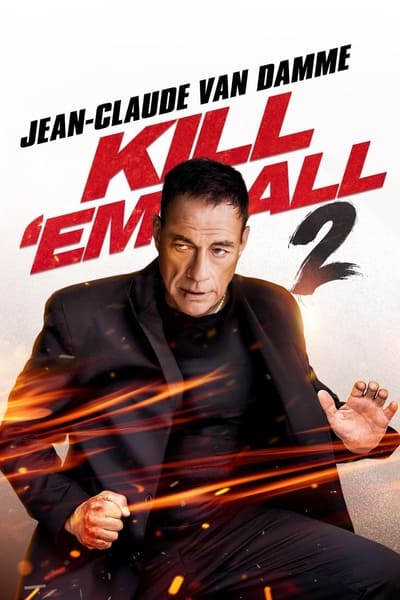 Kill 'em All 2 en streaming