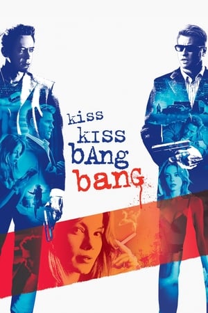 Kiss kiss, bang bang en streaming