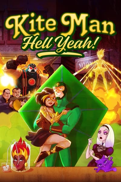 Kite Man: Hell Yeah! en streaming