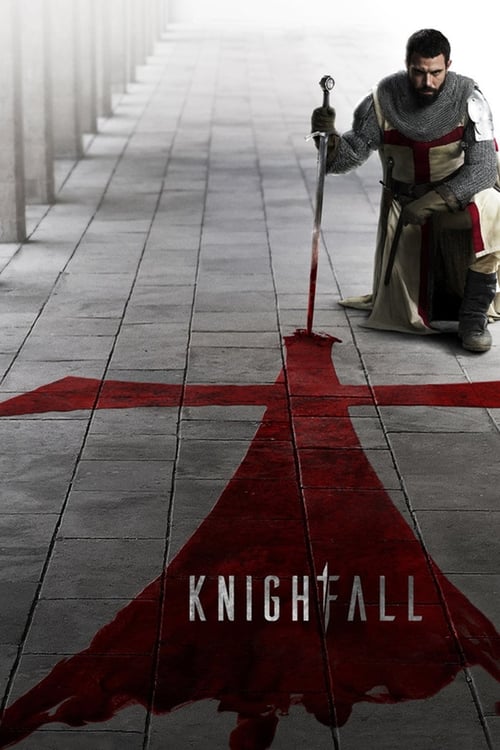 Knightfall - Saison 1 épisode 8 en streaming