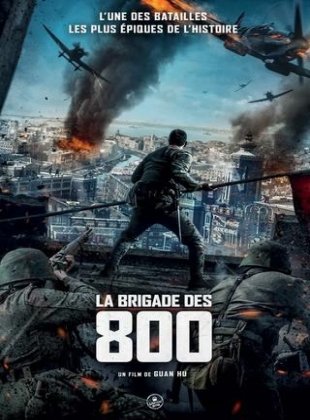 La Brigade des 800