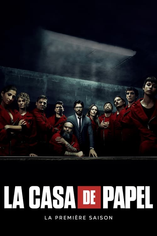 La Casa de Papel - Saison 1 en streaming