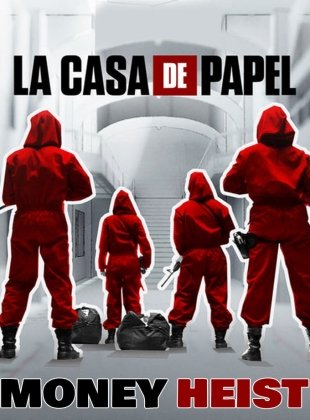 La Casa de Papel - Saison 4 en streaming