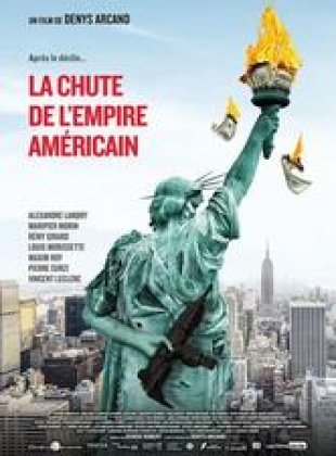 La Chute de l’Empire américain en streaming