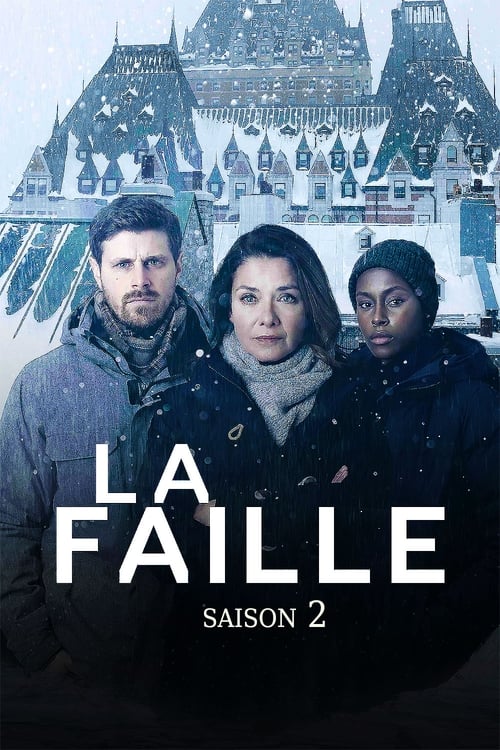 La Faille- Saison 2