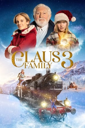 La Famille Claus 3 en streaming