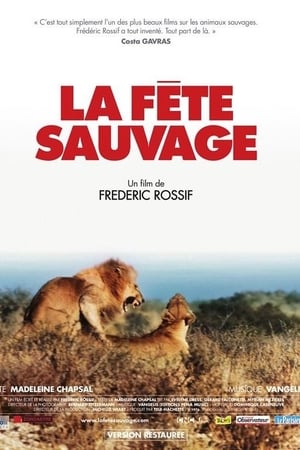 La fête sauvage en streaming