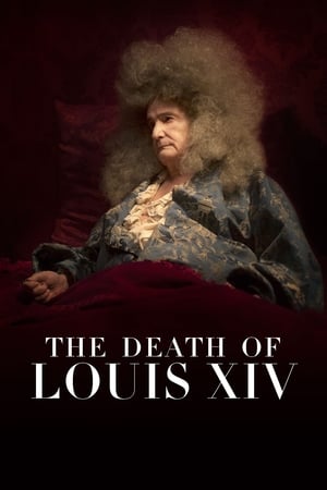 La Mort de Louis XIV en streaming