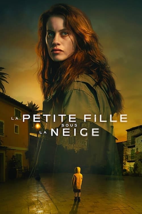 La Petite Fille Sous La Neige - Saison 1 épisode 2 en streaming