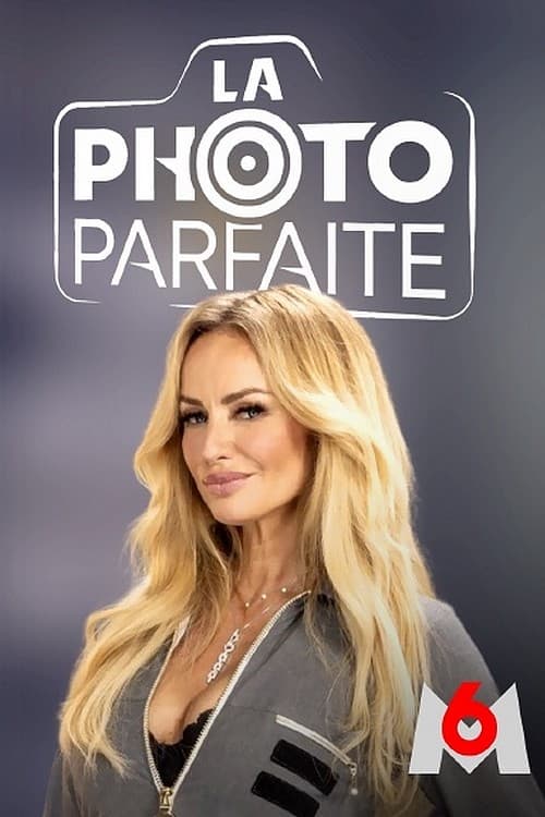 La Photo Parfaite - Saison 1 épisode 2 en streaming