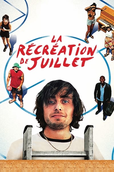 La Récréation de Juillet en streaming