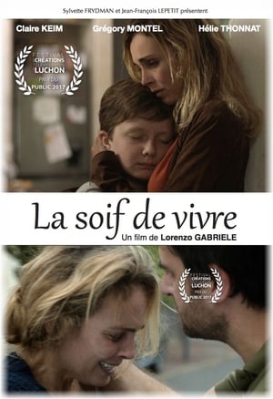 La soif de vivre en streaming